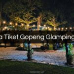 Harga Tiket Gopeng Glamping Park