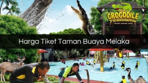 Harga Tiket Taman Buaya Melaka
