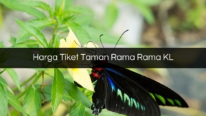 Harga Tiket Taman Rama
