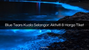 blue tears kuala selangor