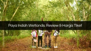 paya indah wetlands