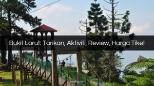 bukit larut