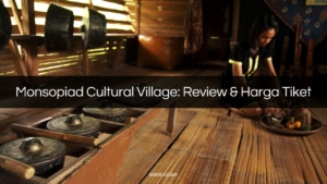 monsopiad cultural village