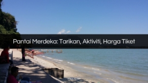 pantai merdeka