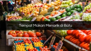 Tempat Makan Menarik di Batu