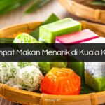 Tempat Makan Menarik di Kuala Krau