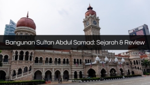 bangunan sultan abdul samad