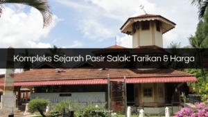 kompleks sejarah pasir salak