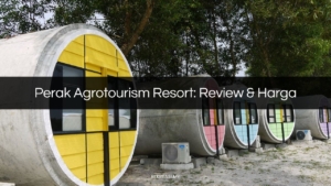 perak agrotoursim resort