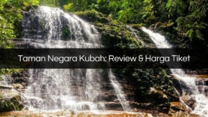 taman negara kubah