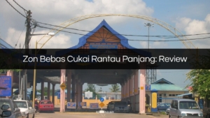 zon bebas cukai rantau panjang